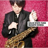 本田雅人 ホンダマサト / Solid State Funk 【CD】