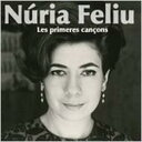 【輸入盤】 Nuria Feliu / Les Primeres Cancons 【CD】
