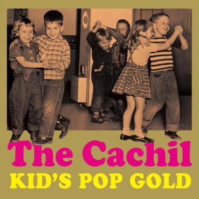 Cachil / Kid's Pop Gold 【CD】