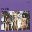 【輸入盤】 Slits スリッツ / Cut 【CD】