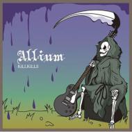 Killkills / Allium 【CD】