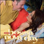 【輸入盤】 Minas / Bossa Nova Day 【CD】