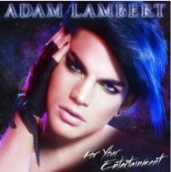 Adam Lambert アダムランバート / For Your Entertainment 【CD】