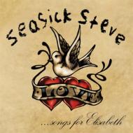 yAՁz Seasick Steve / Songs For Elisabeth yCDz