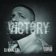  A  DJ Khaled DJLh   Victory  CD 