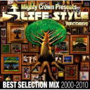 LIFE STYLE RECORDS BEST SELECTTION MIX 【CD】
