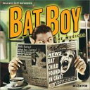【輸入盤】 ミュージカル / Bat Boy 【CD】