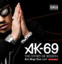 AK-69 エーケーシックスナイン / THE STORY OF REDSTA Red Magic Tour 2009 CHAPTER.2 【CD】