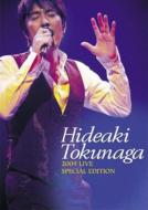 徳永英明 トクナガヒデアキ / Live DVD 「HIDEAKI TOKUNAGA 2009　LIVE SPECIAL EDITION」 【初回限定生産スペシャル・パッケージ DVD 3枚組＋写真集】 【DVD】