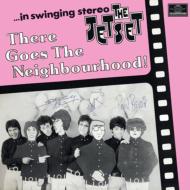 Jetset / There Goes The Neighbourhood! 【CD】