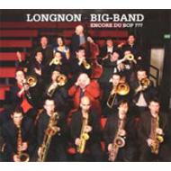 【輸入盤】 Longnon Big-band / Encore Du Bop?? 【CD】