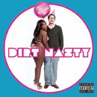 【輸入盤】 Dirt Nasty / Nasty As I Want To Be 【CD】