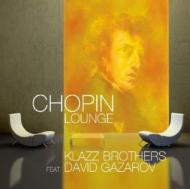  A  Klazz Brothers   Chopin Lounge  CD 