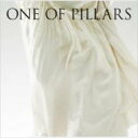 鬼束ちひろ オニツカチヒロ / ONE OF PILLARS ～BEST OF CHIHIRO ONITSUKA 2000-2010～ 【CD】