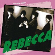 REBECCA レベッカ / GOLDEN☆BEST　REBECCA 【CD】