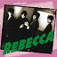 REBECCA ٥å / GOLDENBESTREBECCA CD