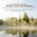 【輸入盤】 ある朝早く〜フィンランド管弦楽名曲集 パヌラ&トゥルク・フィル、カメラータ・フィンランディア(2CD) 【CD】
