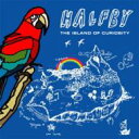 HALFBY ハーフビー / The Island of Curiosity 【CD】