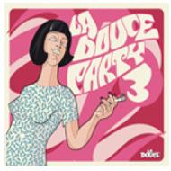 【輸入盤】 La Douce Party Vol.3 【CD】