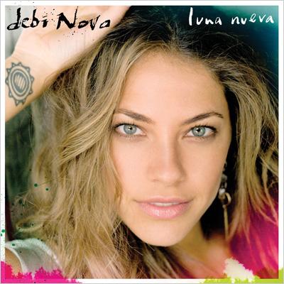 【輸入盤】 Debi Nova / Luna Nueva 【CD】