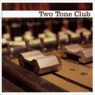 【輸入盤】 Two Tone Club / Now Is The Time 【CD】