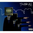 THOMAS / パーソナリティ 【CD Maxi】
