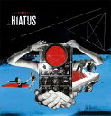 the HIATUS ハイエイタス / ANOMALY 【CD】