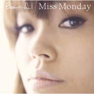 Miss Monday ミスマンデイ / Beautiful 【CD】