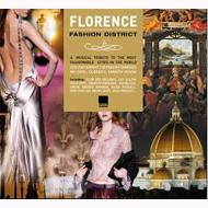 【輸入盤】 Florence Fashion District 【CD】