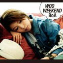 BoA ボア / WOO WEEKEND 【CD Maxi】