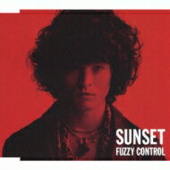 Fuzzy Control ファジーコントロール / SUNSET 【CD Maxi】