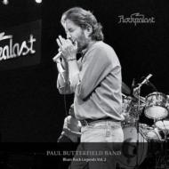 【輸入盤】 Paul Butterfield / Rockpalast: Blues Rock Legends 2 【CD】