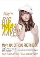 MAY'N ASIA TOUR 2010 OFFICIAL PHOTO BOOK TOKYO NEWS MOOK / May'n ᥤ ڥå