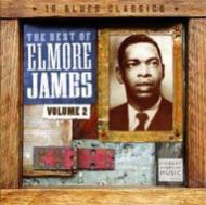 【輸入盤】 Elmore James エルモアジェイムス / The Best Of Elmore James Vol.2 【CD】