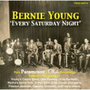 【輸入盤】 Bernie Young / Every Saturday Night 【CD】