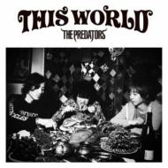 PREDATORS プレデターズ / THIS WORLD 【初回限定版】 【CD】