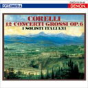 Corelli コレッリ / 合奏協奏曲作品6 イタリア合奏団 【Blu-spec CD】