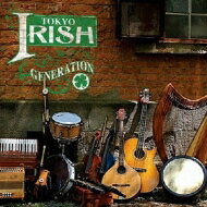 Tokyo Irish Generation 【CD】