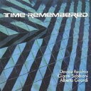 【輸入盤】 Davide Recchia / Gianni Sabbioni / Alberto Girardi / Time Remembered 【CD】