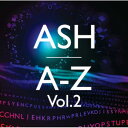 Ash アッシュ / A-z Vol.2 【初回生産限定盤】 【CD】