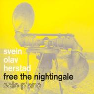 【送料無料】Svein Olav Herstad / Free The Nightingale 輸入盤 【CD】
