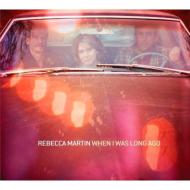 【輸入盤】 Rebecca Martin レベッカマーティン / When I Was Long Ago 【CD】