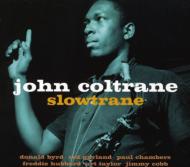 【輸入盤】 John Coltrane ジョンコルトレーン / Slowtrane 【CD】