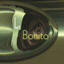 Lu7 / Bonito 【CD】