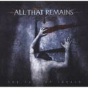 All That Remains オールザットリメインズ / Fall Of Ideals 【CD】