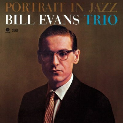 Bill Evans (Piano) ビルエバンス / Portrait In Jazz (180グラム重量盤レコード / waxtime) 【LP】