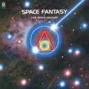 Space Fantasy + Live Space Fantasy 【Blu-spec CD】