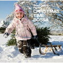 Christmas Time Bossa 【CD】