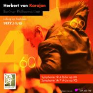 【輸入盤】 Beethoven ベートーヴェン / 交響曲第4番、第7番　カラヤン＆ベルリン・フィル（1977東京　ステレオ） 【CD】
