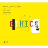 【輸入盤】 Michel Benita / Ethics 【CD】